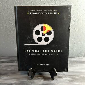 Eat what you watch a cookbook for movie lovers from hardcover Andrew Rea
